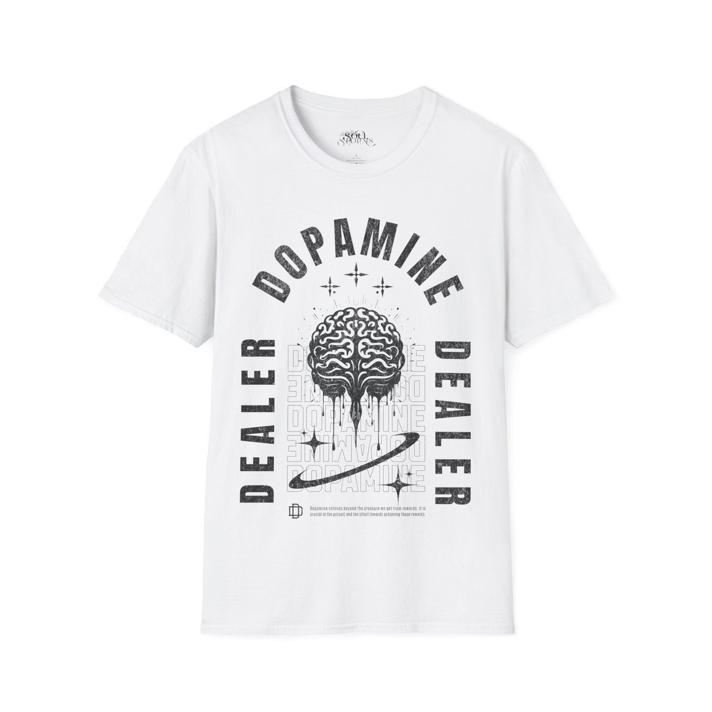 Dopamine Dealer B&W T-Shirt