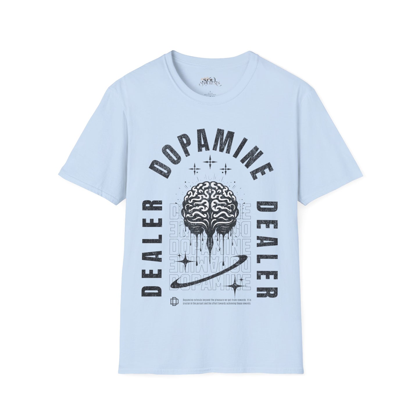 Dopamine Dealer B&W T-Shirt