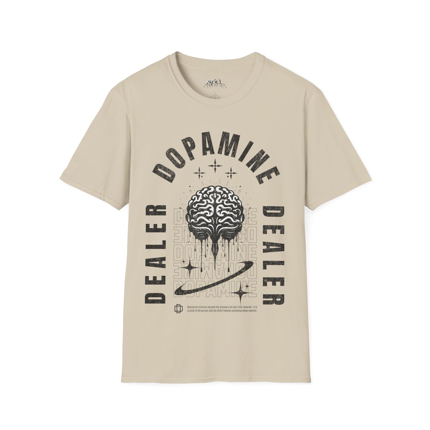 Dopamine Dealer B&W T-Shirt