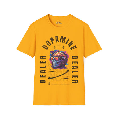 Dopamine Dealer T-Shirt