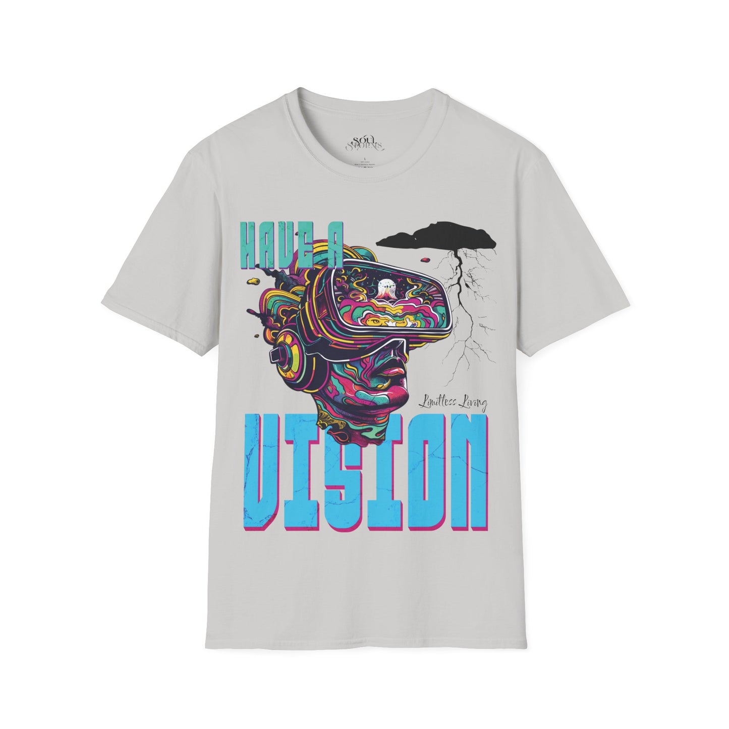 Have a Vision T-Shirt