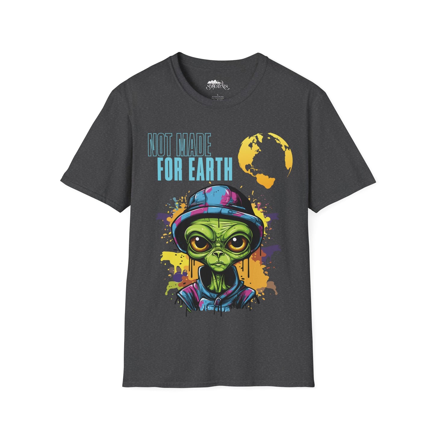 Not made for Earth T-Shirt