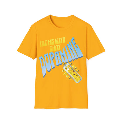 Dopamine T-Shirt