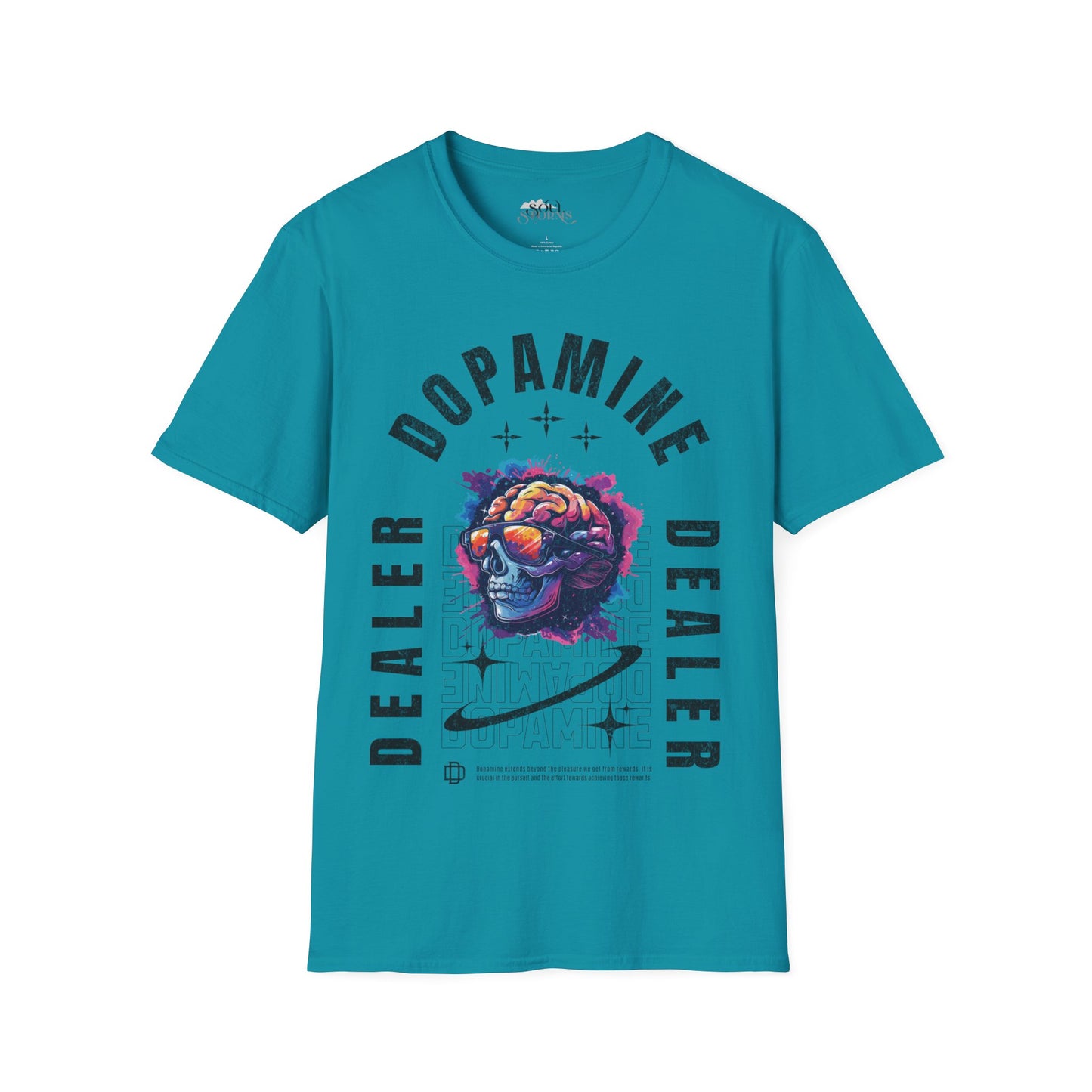 Dopamine Dealer T-Shirt