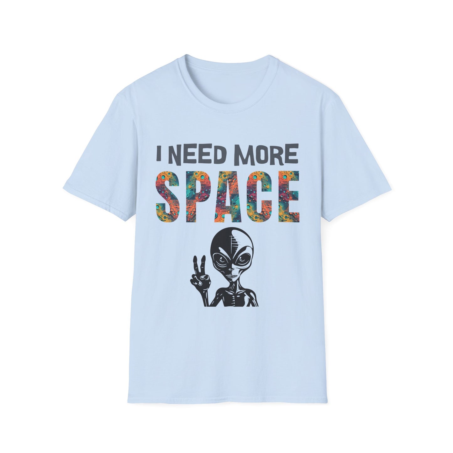 I Need Space T-Shirt