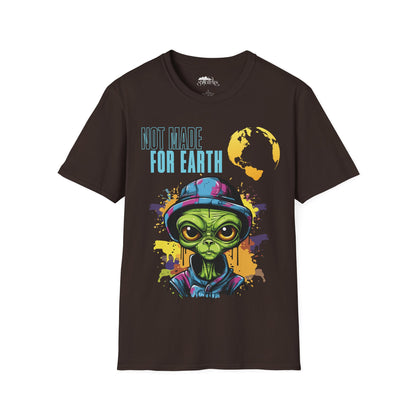 Not made for Earth T-Shirt