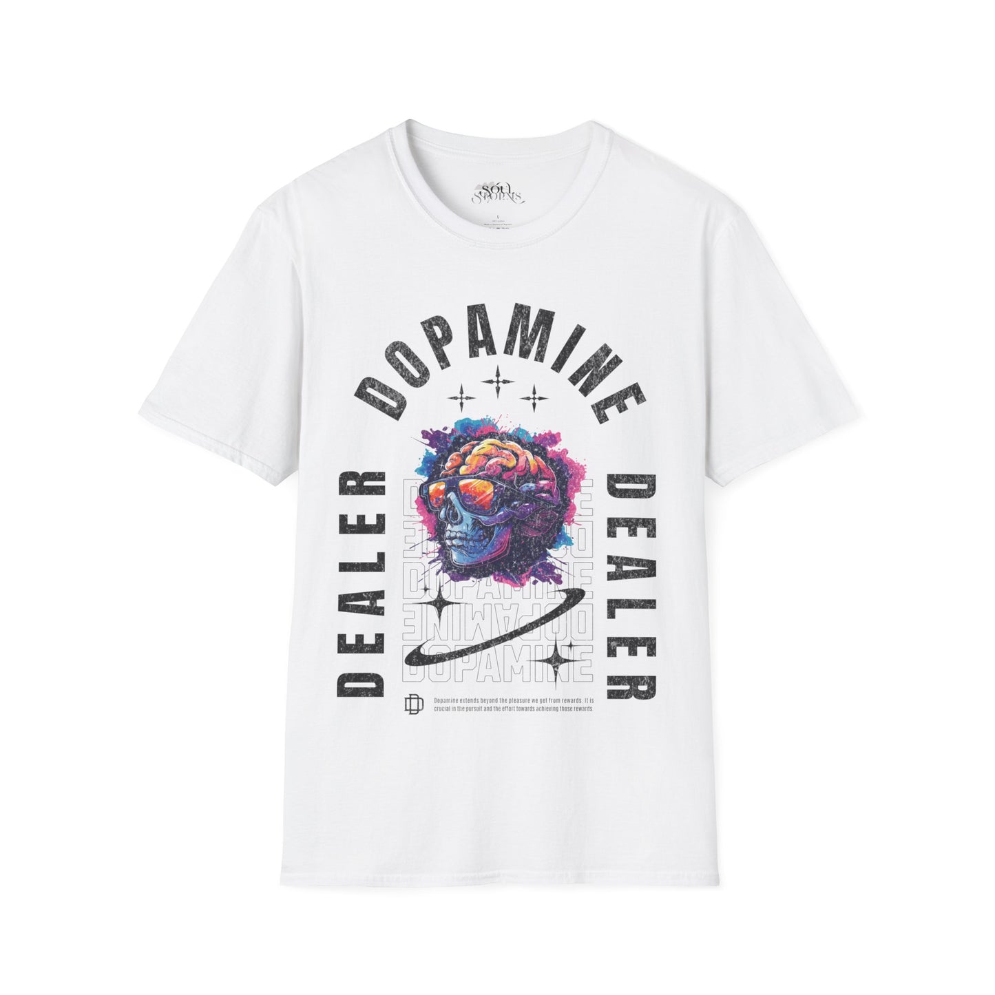 Dopamine Dealer T-Shirt