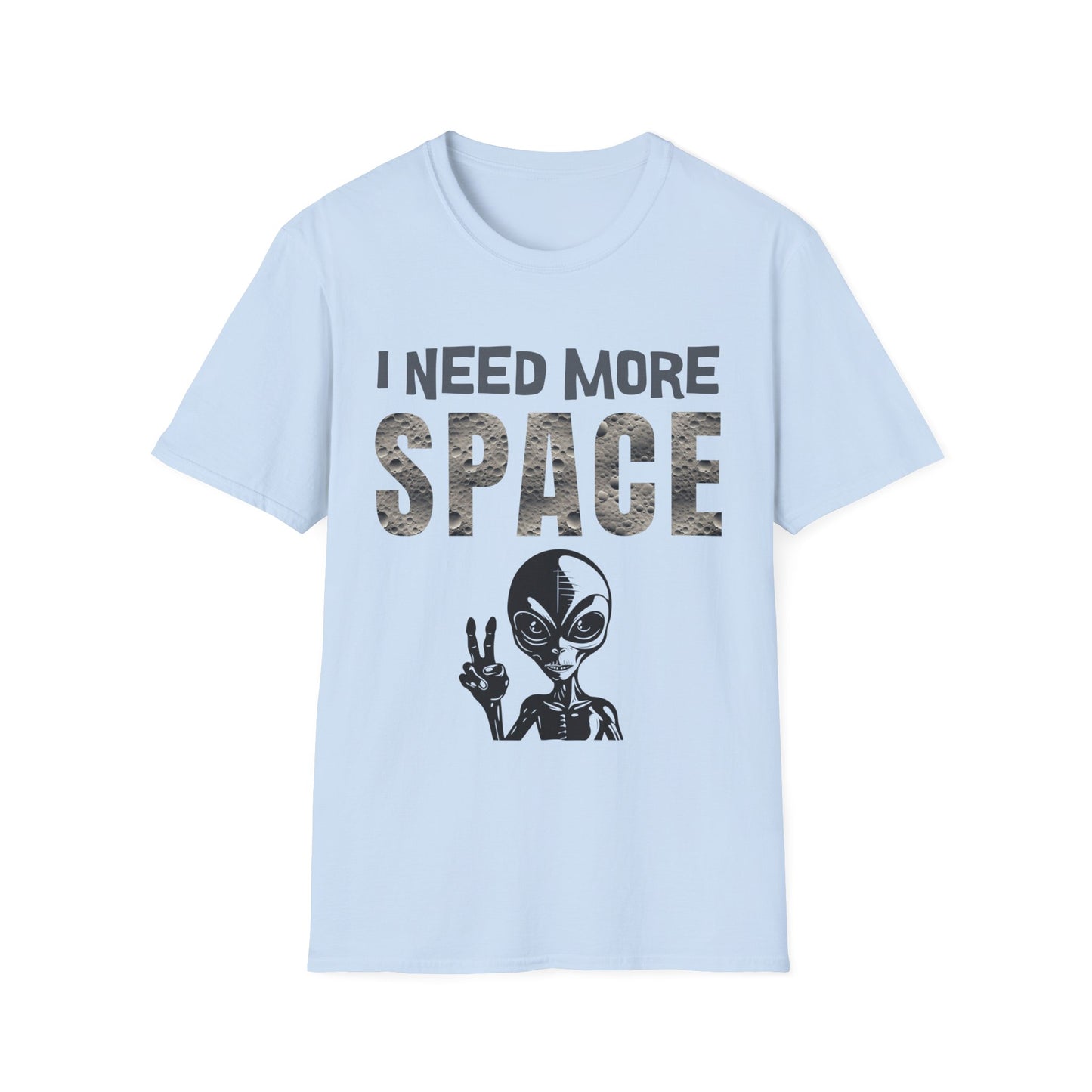 I Need More Space T-Shirt