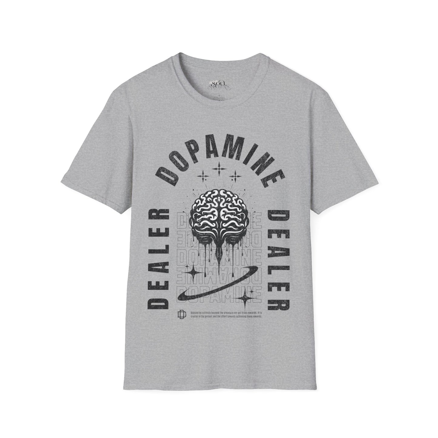 Dopamine Dealer B&W T-Shirt