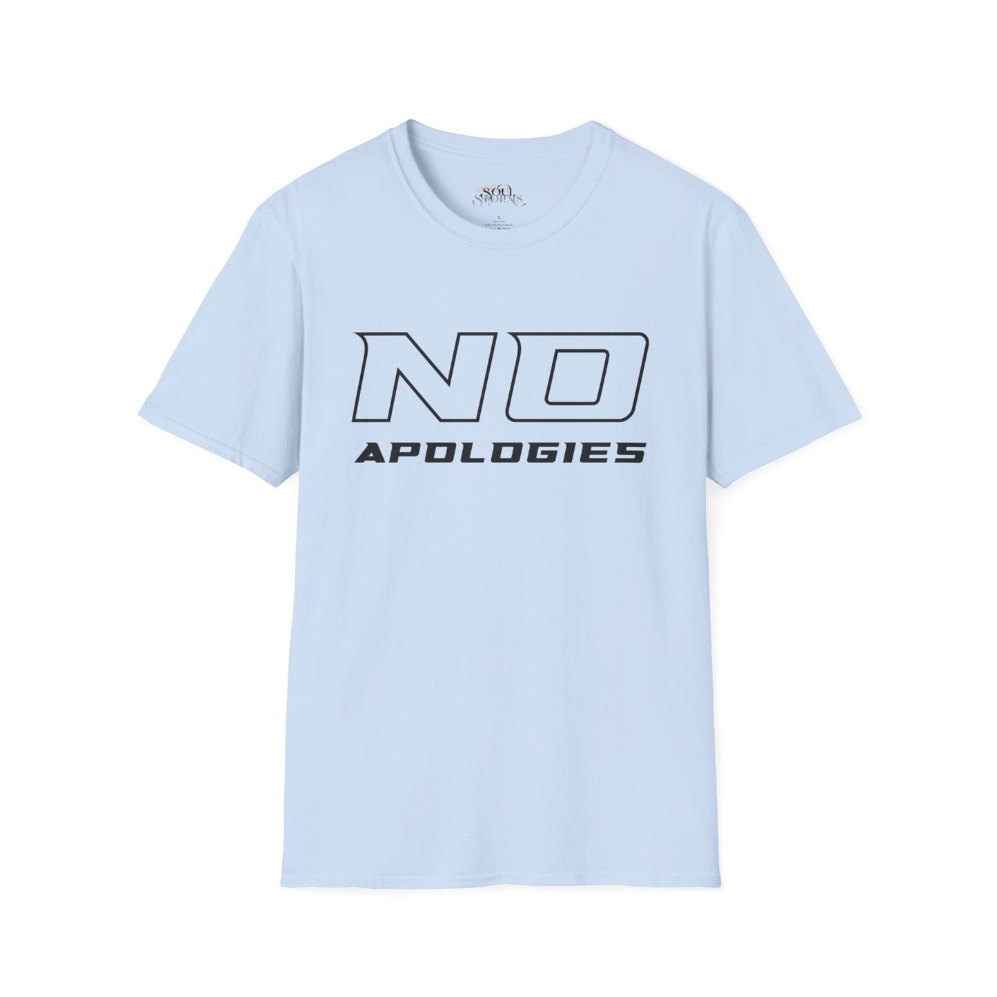 No Apologies T-Shirt