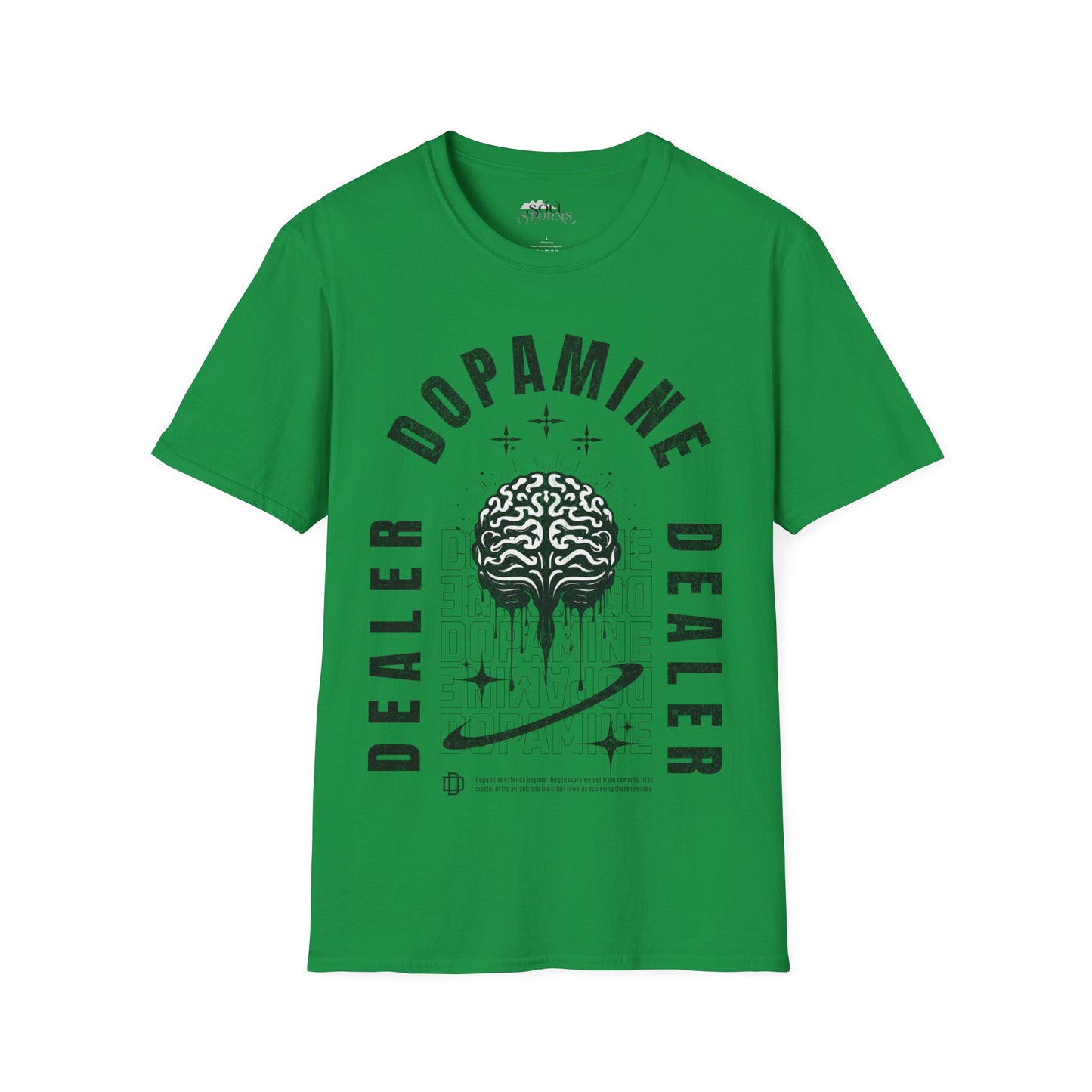 Dopamine Dealer B&W T-Shirt