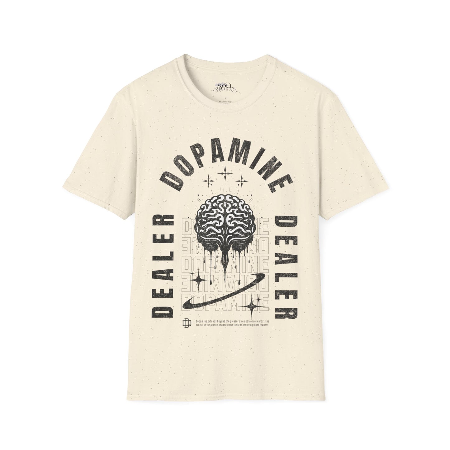 Dopamine Dealer B&W T-Shirt